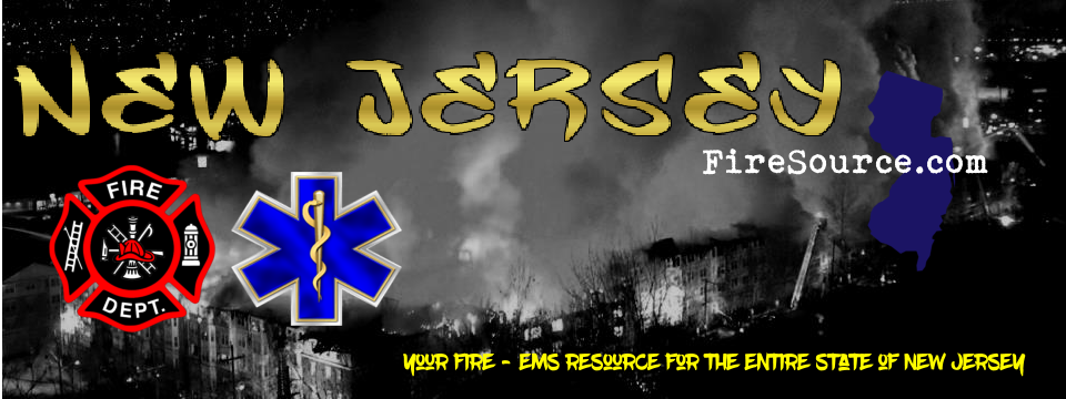 new jersey firefighters, nj firefighters, new jersey fire departments, new jersey fire photos, new jersey fire apparatus, nj fire departments, new jersey burn laws, new jersey ems, new jersey fire news, new jersey emergency medical services, new jersey firefighter death benefit, scanner frequencies, new jersey fema grant awards, live dispatch, purchasing fire apparatus, pet safety, firefighter cancer prevention, iaff locals, fire ems jobs, fire rescue buyers guide, fire ems death benefits, new jersey fire department carnival, new jersey ambulances, new jersey fire trucks, new jersey fire department jobs
